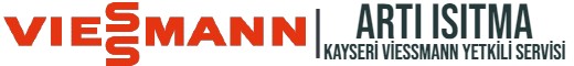 Kayseri Viessmann Yetkili Servisi | Artı Isıtma | (0 352) 222 6510